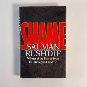 2/$30 -  Shame by Salman Rushdie
